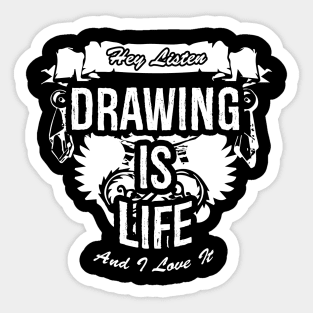 Drawing Is Life Creative Job Typography Design Sticker